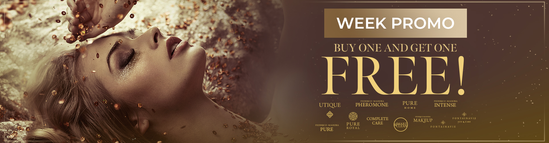 WEEK PROMO!