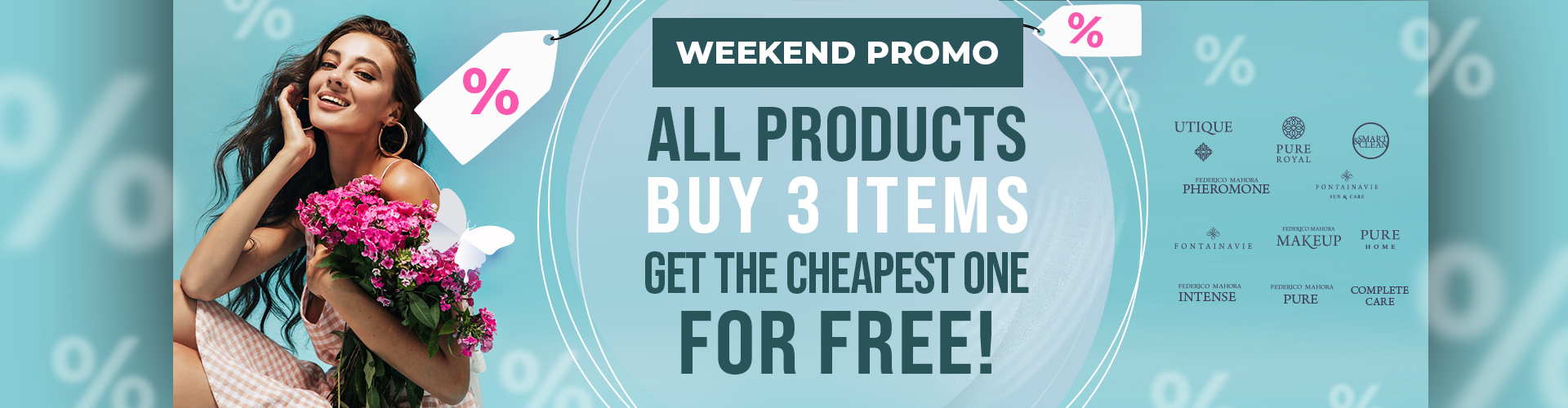 WEEKEND PROMO!